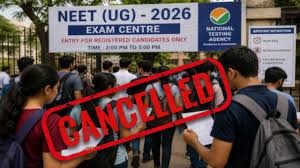 National Testing Agency का बड़ा फैसला: NEET UG 2026 परीक्षा रद्द, पेपर लीक पर CBI जांच