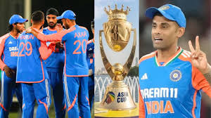 Asia Cup 2025 India Squad:  एशिया कप 2025 के लिए भारतीय टीम का ऐलान,इन्हें मिला मौका 