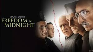 देश के बंटवारे के दूसरे पहलू को दिखाती है फ्रीडम एट मिडनाइट सीजन 2