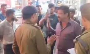 न्यायधानी बिलासपुर में उस वक्त बवाल मच गया जब एडिशनल एसपी और व्यापारी आपस में भिड़े,जानें क्या है पूरा मामला 